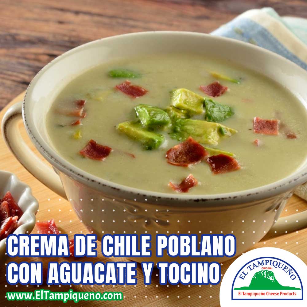 Crema de Chile Poblano con Aguacate y Tocino 21